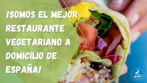 Somos El Mejor Restaurante Vegetariano A Domicilio De Espana
