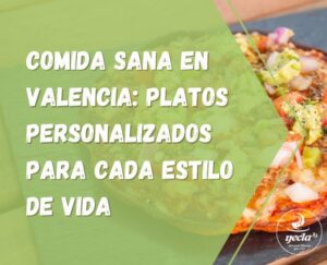 comida sana en valencia